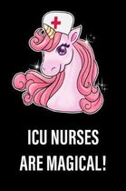 ICU Nurses Are Magical!