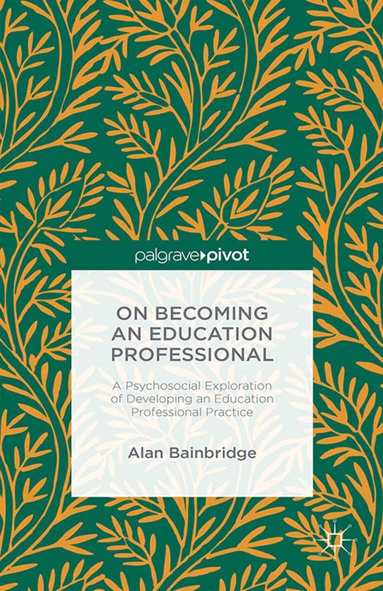 Education (R0) - On Becoming an Education Professional: A Ps ... - cover