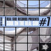 Soul On The Real Side - 7