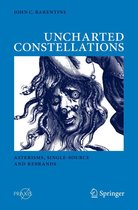 Springer Praxis Books - Uncharted Constellations