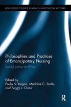 Philosophies and Practices of Emancipatory Nursing