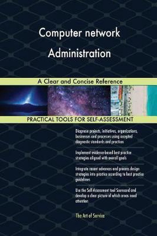 Computer network Administration A Clear and Concise Reference 9780655534105