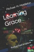 Learning Grace