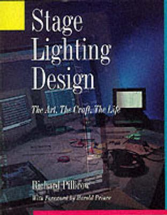 Stage Lighting, Richard Pilbrow 9781854592736 Boeken