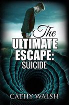 The Ultimate Escape