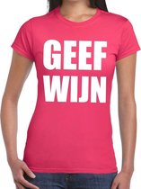 Geef Wijn tekst t-shirt roze dames L