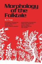 American Folklore Society Bibliographical and Special Series - Morphology of the Folktale