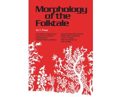 American Folklore Society Bibliographical and Special Series - Morphology of the Folktale