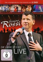 Semino Rossi - Die Liebe Bleibt (Live)