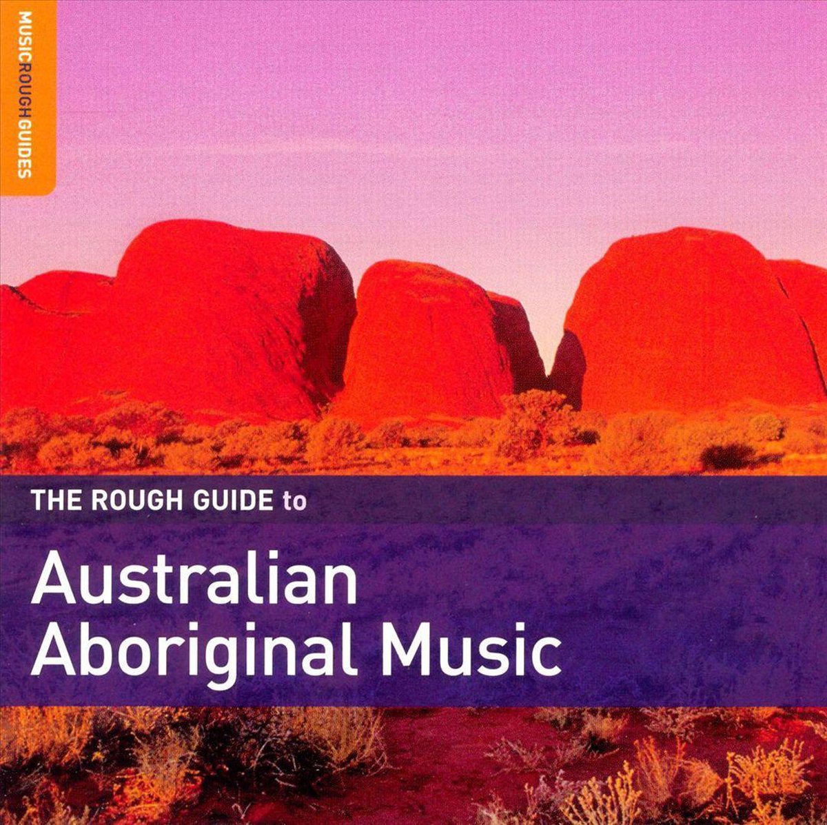 The Rough Guide to Australian Aboriginal Music