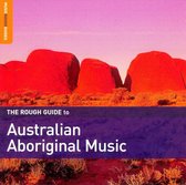 Rough Guide to Australian Aboriginal Music [2008]