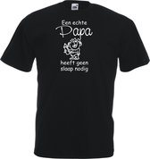 Heren T-shirt - Een echte Papa heeft geen slaap nodig - zwart - maat XXL