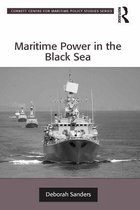 Corbett Centre for Maritime Policy Studies Series - Maritime Power in the Black Sea