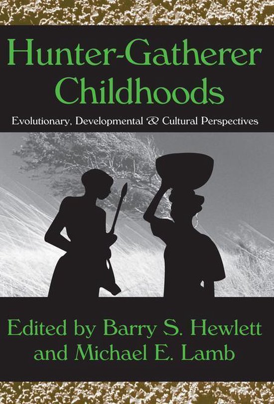 Evolutionary Foundations of Human Behavior Series - Hunter-G ... - cover