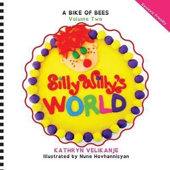 Silly Willy's World-A Bike of Bees - cover