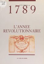 1789, l'année révolutionnaire