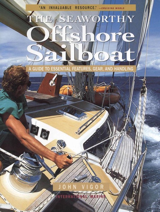 Seaworthy Offshore Sailboat: A Guide to Essential Features,  ... - cover