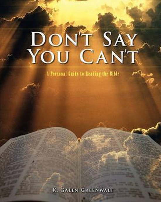 Bol Com Don T Say You Can T K Galen Greenwalt Boeken Bol Com Don T Say You Can T K Galen Greenwalt Boeken