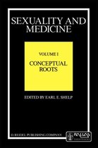 Sexuality and Medicine: Volume I