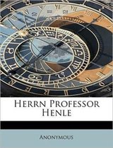 Herrn Professor Henle