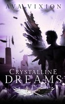 Crystalline Dreams