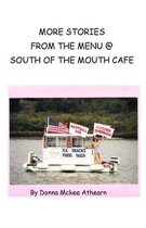 More Stories from the Menu @ South of the Mouth Cafe