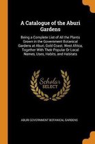 A Catalogue of the Aburi Gardens