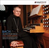 Bach: Oeuvres pour Orgue