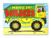 Move it! Builders