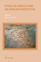Ethics in Agriculture - An African Perspective