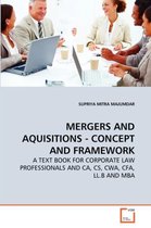 Mergers and Aquisitions - Concept and Framework