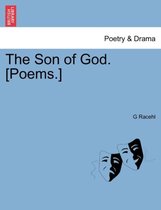 The Son of God. [Poems.]