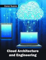 Cloud Architecture and Engineering