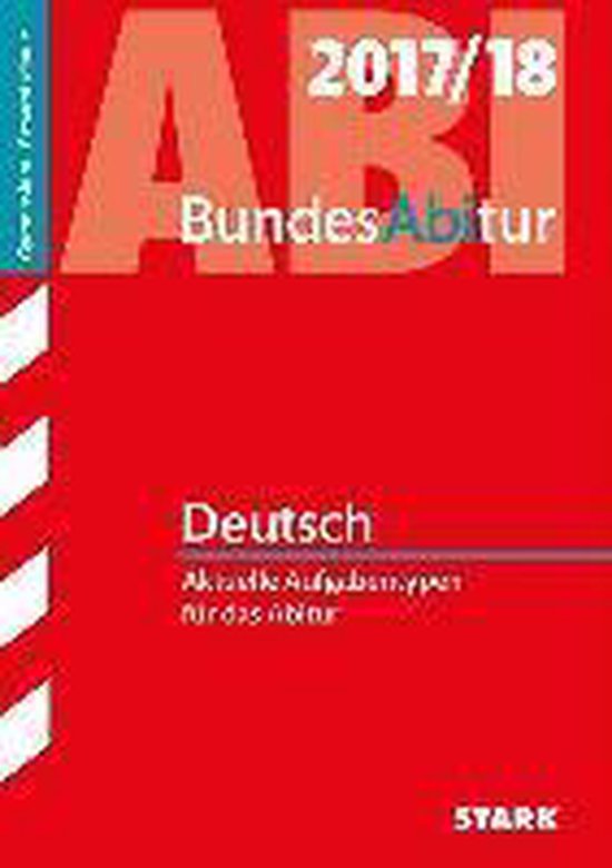 BundesAbitur Deutsch 2017 - Länderübergreifende Aufgaben ...