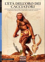 Darwin view 6 - L'età dell'oro dei cacciatori