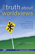 The Truth about Worldviews