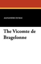 The Vicomte de Bragelonne