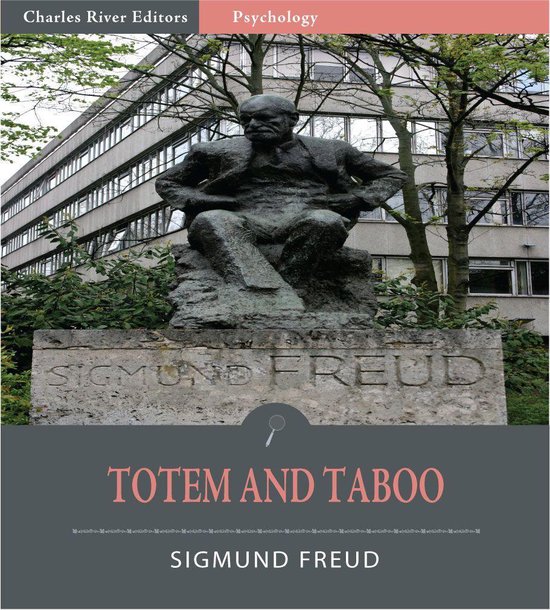 Totem and Taboo: Resemblances Between the Psychic Lives of S ... - cover