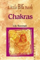 The Little Big Book Of Chakras