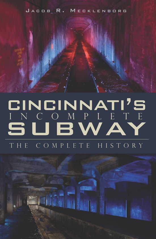 Cincinnati's Incomplete Subway - cover