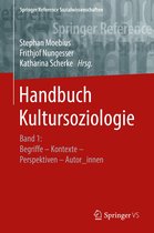 Springer Reference Sozialwissenschaften - Handbuch Kultursoziologie