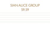Sian Alice Group - 59,59 (2 LP)