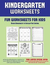 Fun Worksheets for Kids: Mixed Worksheets to Develop Pen Control (Kindergarten Worksheets)