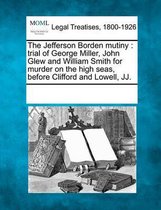The Jefferson Borden Mutiny