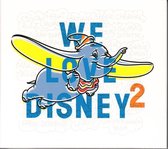 We Love Disney 2 -Cd+Dvd-