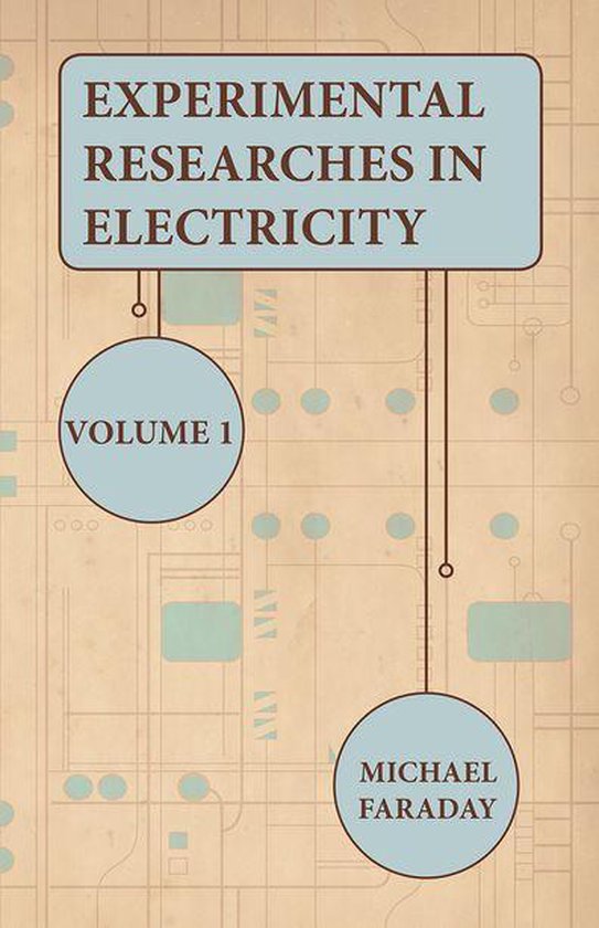 Experimental Researches In Electricity - Volume 1 - cover