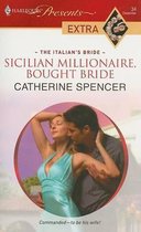 Sicilian Millionaire, Bought Bride