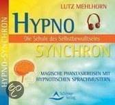 Hypno Synchron - Schule des Selbstbewußtseins / CD