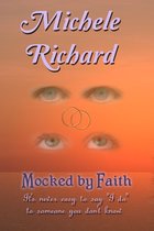 The Mocked by . . . 2 - Mocked by Faith (Mocked Series #2)