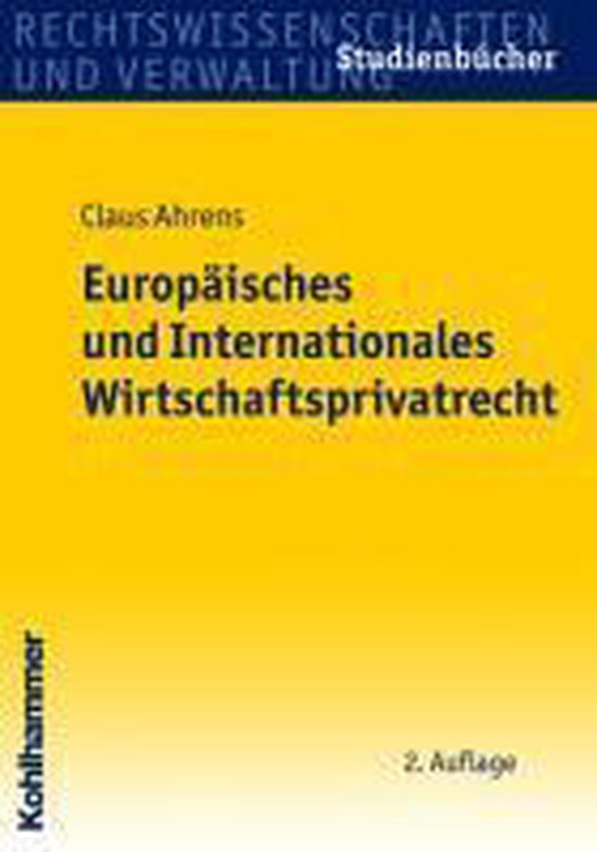 Europaisches Und Internationales Wirtschaftsprivatrecht - cover
